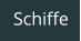Schiffe